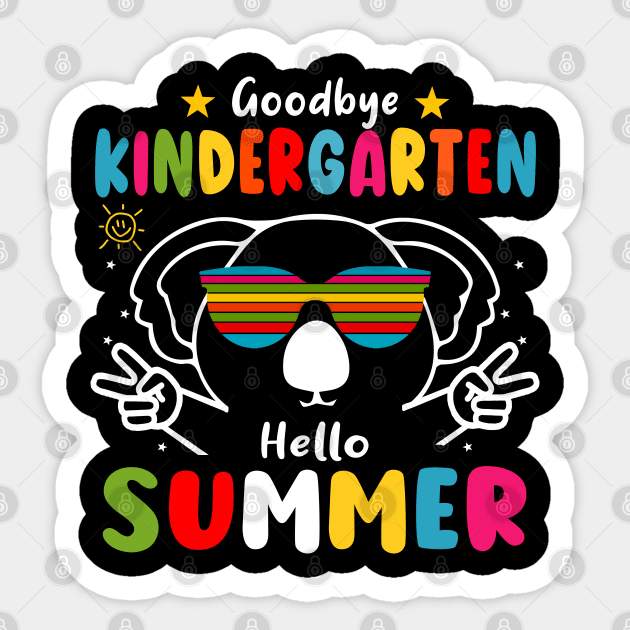 Goodbye kindergarten Graduation 2024 Hello Summer Koala Sticker by AngelGurro